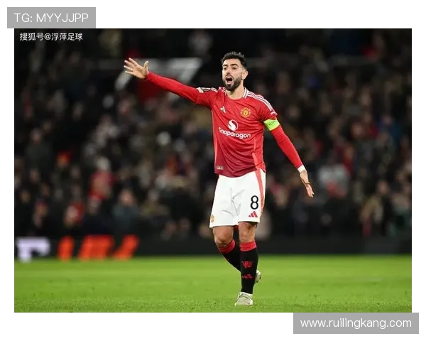 凌晨曼联出战复仇之战 B费追赶小贝纪录 凌晨曼联出战复仇之战 B费追赶小贝纪录